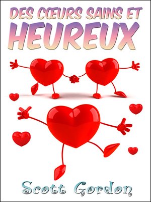 cover image of Des Cœurs Sains et Heureux